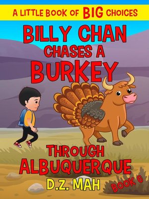cover image of Billy Chan Chases a Burkey Through Albuquerque